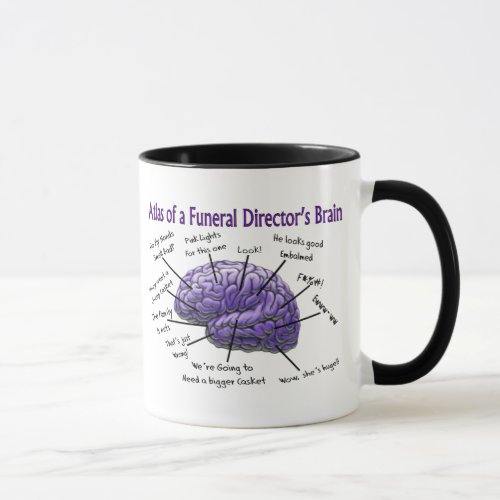 Funeral DirectorMortician Funny Brain Design Mug