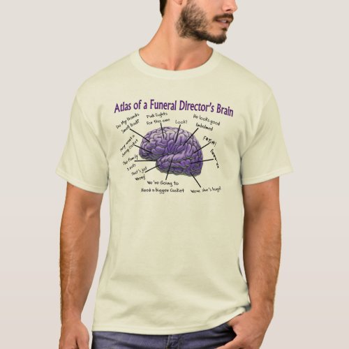 Funeral DirectorMortician Funny Brain Design T_Shirt