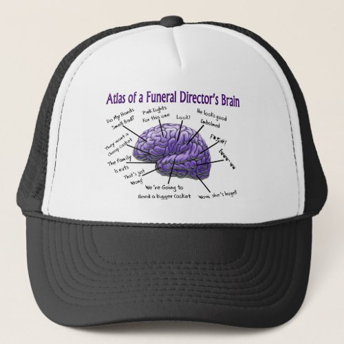 Funeral DirectorMortician Funny Brain Design Trucker Hat