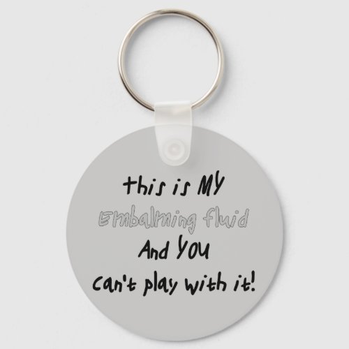 Funeral DirectorMortician Funny Gifts Keychain