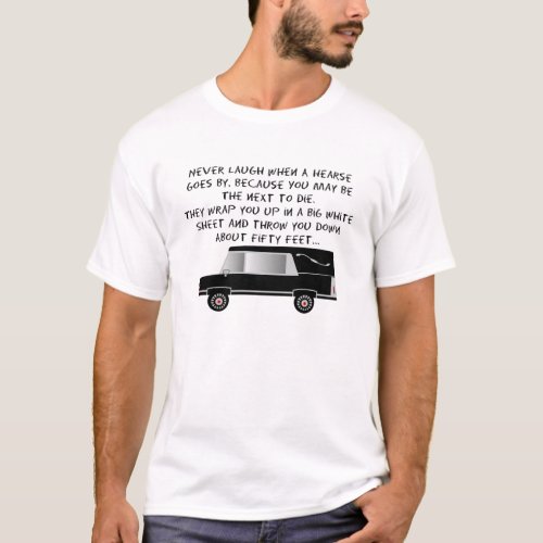 Funeral DirectorMortician Funny Hearse Design T_Shirt