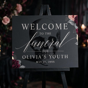Funeral for my Youth Party Welcome Sign
