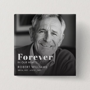 Funeral Forever In Our Heart Memorial Photo Button