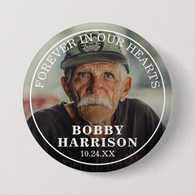 Funeral Forever in our Hearts | Remembrance Photo Button (Front)