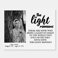 Funeral Photo Sign, the light remains memorial