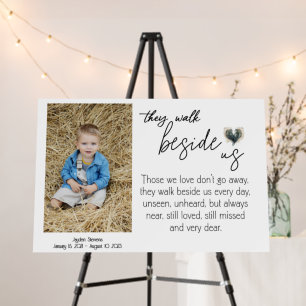 Funeral Photo Sign, they walk beside us memorial Foam Board
