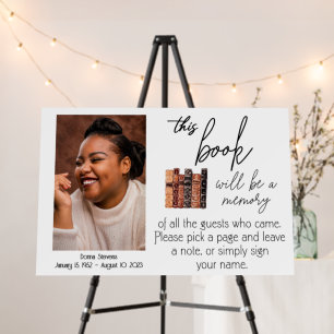 Funeral Photo Sign, this book will be a memory Foam Board