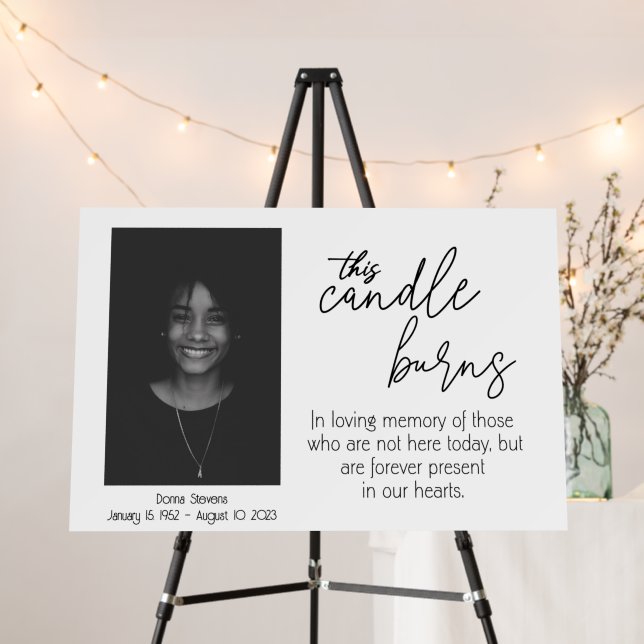 Funeral Photo Sign, this candle burn memorial sign (In Situ (Stand))