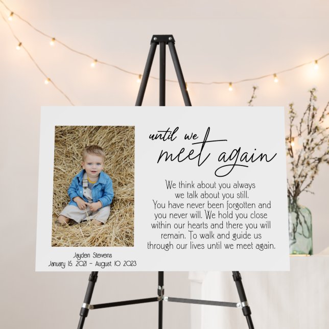 Funeral Photo Sign, until we meet again sign (In Situ (Stand))