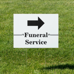 Funeral Service with Right Directional Arrow White Sign