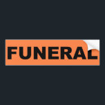 funeral Sticker<br><div class="desc">get a KFC bucket, put it on your head, slap this sticker on it, buy guitar, sit in basement and learn for 15 years. AND YOU'LL BE AWESOME.</div>
