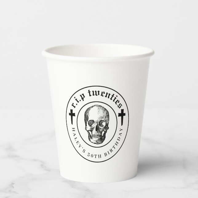Funeral Theme RIP Twenties 20s Funny 30th Birthday Paper Cups (Front)