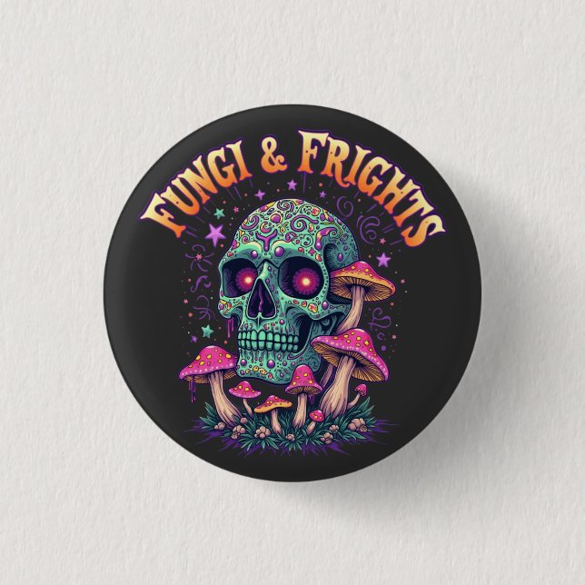 Fungi & Frights  Button (Front)
