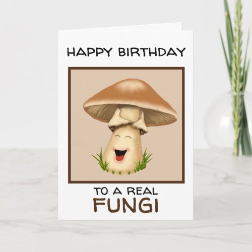 Fungi Mushroom Birthday Card