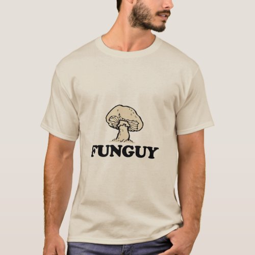 FUNGUY  T_Shirt