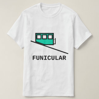 FUNICULAR T-Shirt
