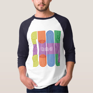 funk and soul T-Shirt