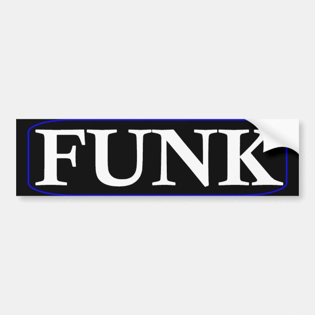 Funk Bumper Sticker (Front)