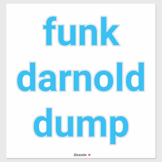 funk darnold  dump Hankamer Artjunkhaus Splash-Art Sticker (Sheet)