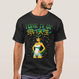 FUNK IT UP-良い人生 T-Shirt