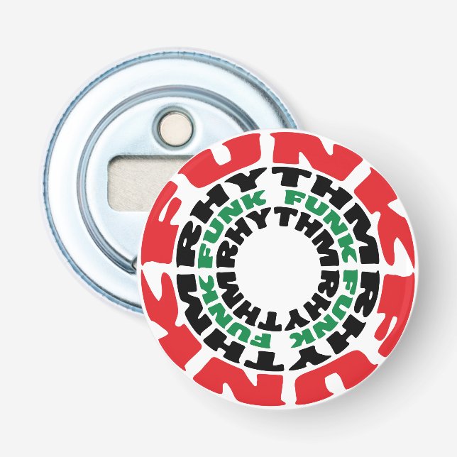 Funk Rhythm Funk Funk Rhythm Bottle Opener (Front)