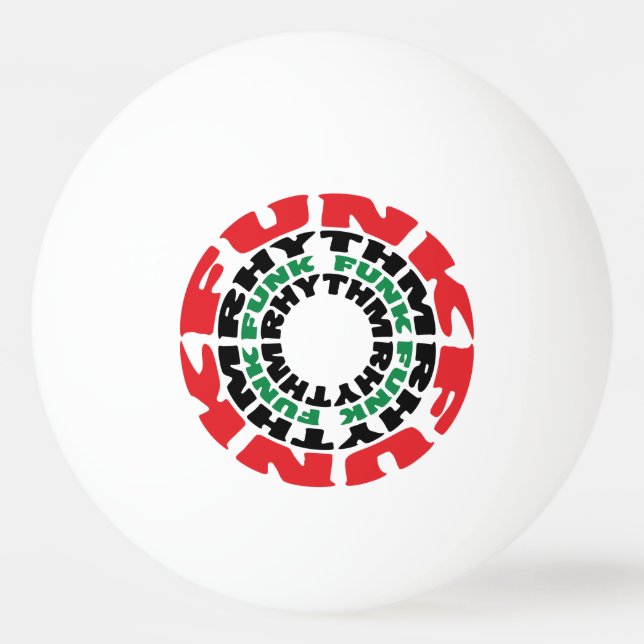 Funk Rhythm Funk Funk Rhythm Ping-Pong Ball (Front)