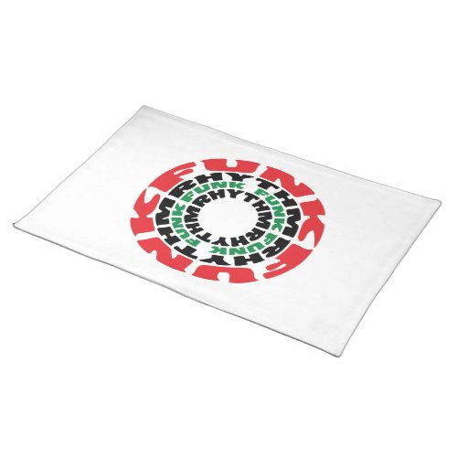 Funk Rhythm Funk Funk Rhythm Placemat