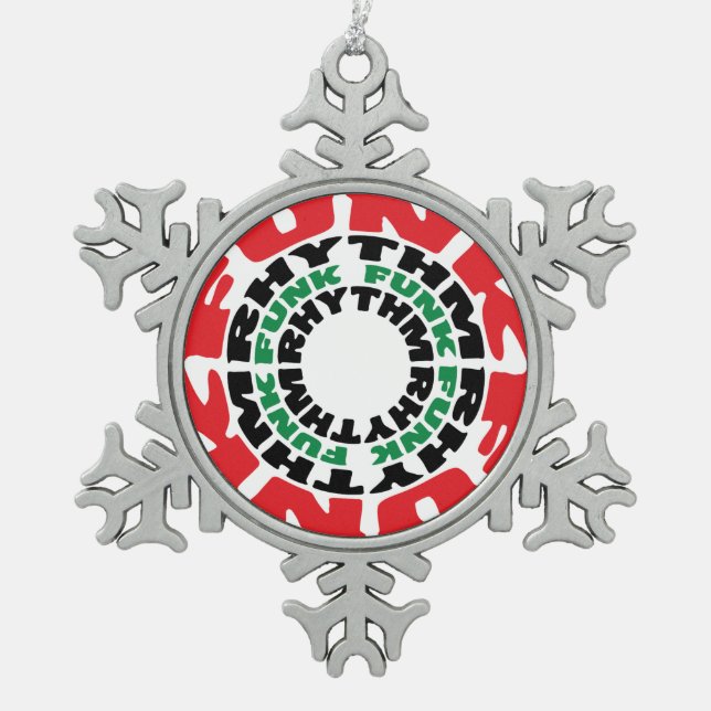Funk Rhythm Funk Funk Rhythm Snowflake Pewter Christmas Ornament (Front)