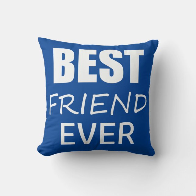 Funky Best Friend Ever Cushion Throw Pillow (Front)