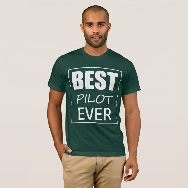 Funky Best Pilot Ever T-Shirt Top (Front Full)