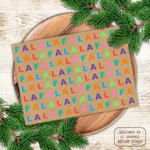 Funky Colorful Fun FA LA LA Greeting On Faux Kraft Holiday Card