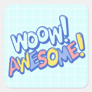 Funky Colorful Wow Awesome Teacher Student Reward  Square Sticker