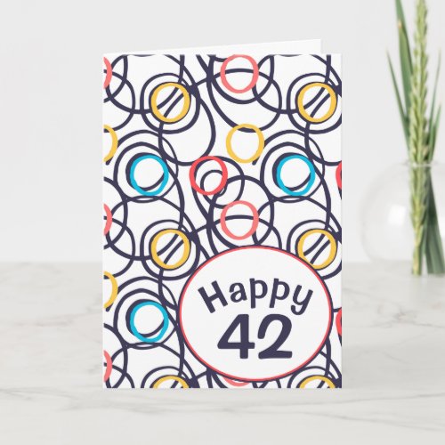 Funky Doodles for 42nd Birthday  Card