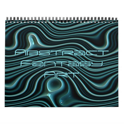 Funky Fantasy Waves 3D Modern Art Designs Calendar