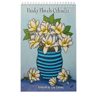 Funky Florals Single Pg. Calendar by Lisa Lorenz