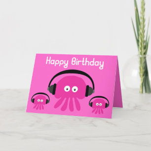 Funky Pink Jellyfish DJ Birthday Greeting Card