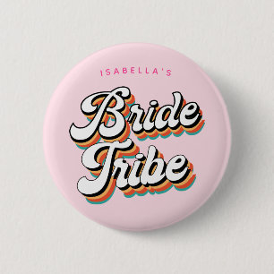 Funky Retro Vintage Bride Tribe Bachelorette   Button