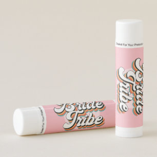 Funky Retro Vintage Bride Tribe Pink Bachelorette  Lip Balm