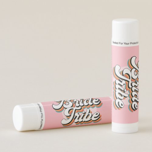 Funky Retro Vintage Bride Tribe Pink Bachelorette  Lip Balm