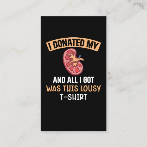 Funn Kidney Transplant Organs Humor Business Card