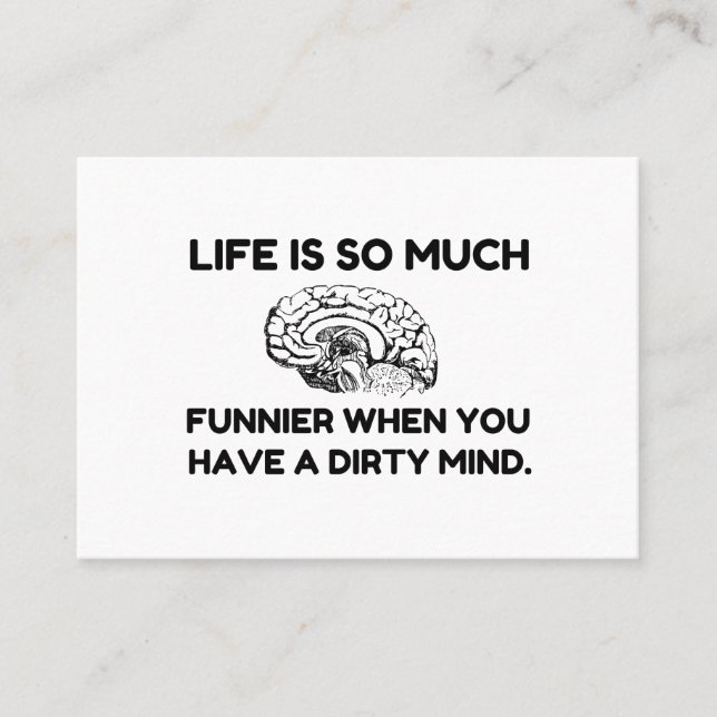 Funnier Dirty Mind Business Card (Front)