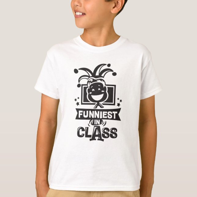 Funniest In Class Kids Children Saying T-Shirt (Front)