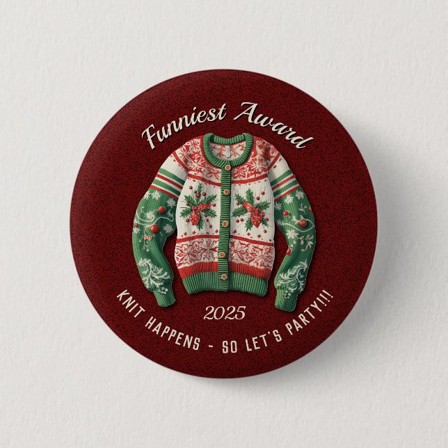 Funniest Ugly Sweater Award Party Button (Front)
