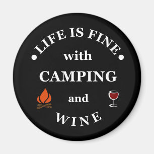 Funnt camping and wine sayings magnet