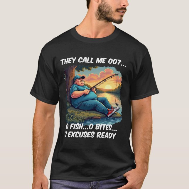 Funny 007 Fisherman Excuses Tee (Front)