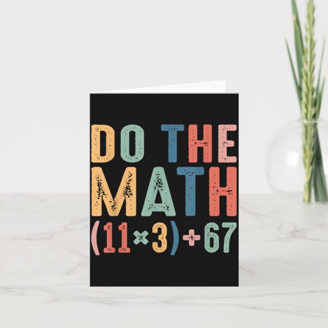 Funny 100 Days School Math Equation Do The Math 10 Card (Front)