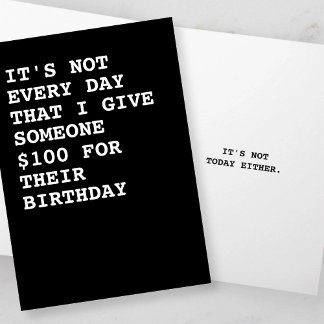 Funny $100 for your birthday card