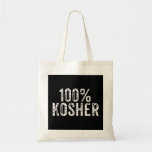 Funny 100 Kosher Chanukah Gift  Tote Bag<br><div class="desc">Funny 100 Kosher Chanukah Gift</div>