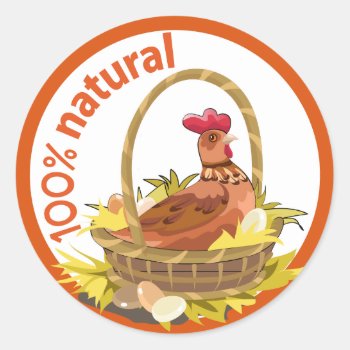 Funny “100% Natural!” Sticker. Classic Round Sticker by Taniastore at Zazzle