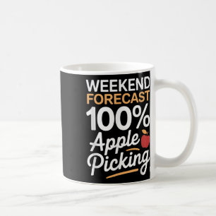 Funny 100 Percent Weekend Apple Picking Weather Fo Coffee Mug